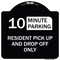 Signmission Minute Parking Resident Pick-Up and Drop-Off Minute Parking Aluminum Sign, 18" x 18", BW-1818-23875 A-DES-BW-1818-23875 - alternate 1